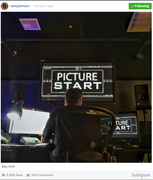 2016-08-16 12_27_51-Star Wars 8_ Rian Johnson Has Started Editing